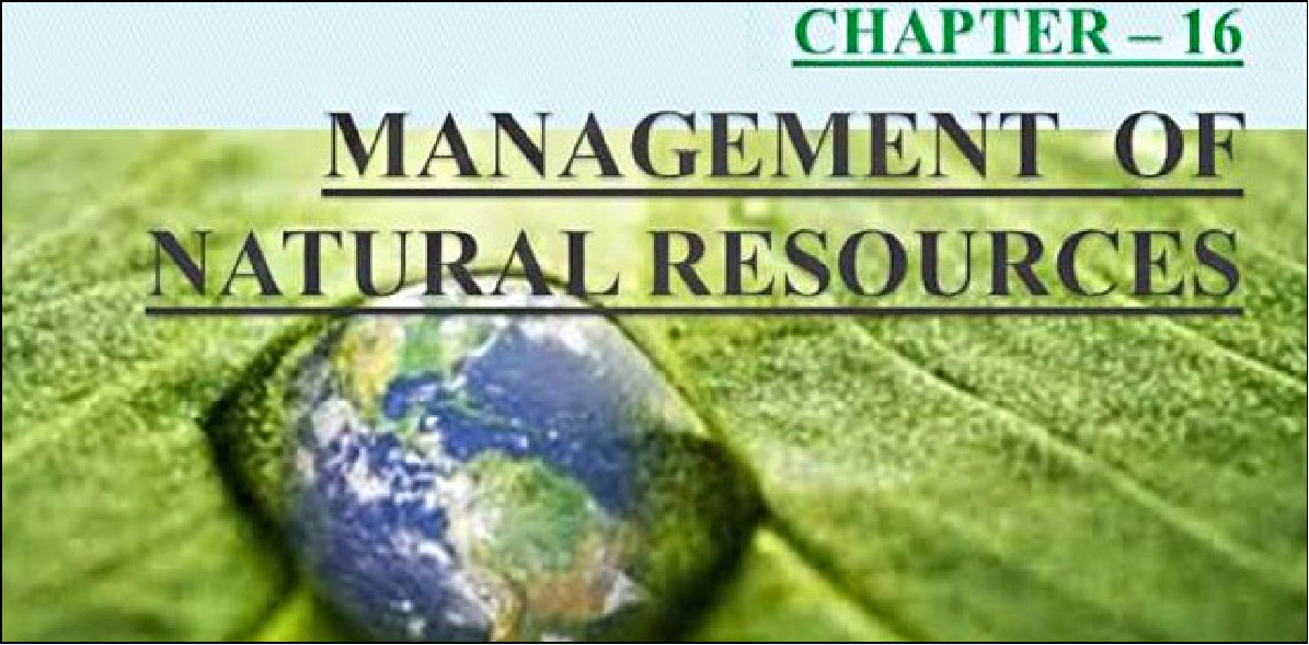 cbse-class-10-science-sustainable-management-of-natural-resources